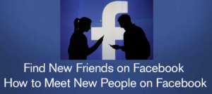 meeting new people on facebook